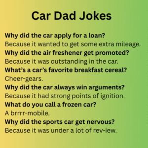 Car Dad Jokes Hilarious Jokes About Cars to Make You Laugh