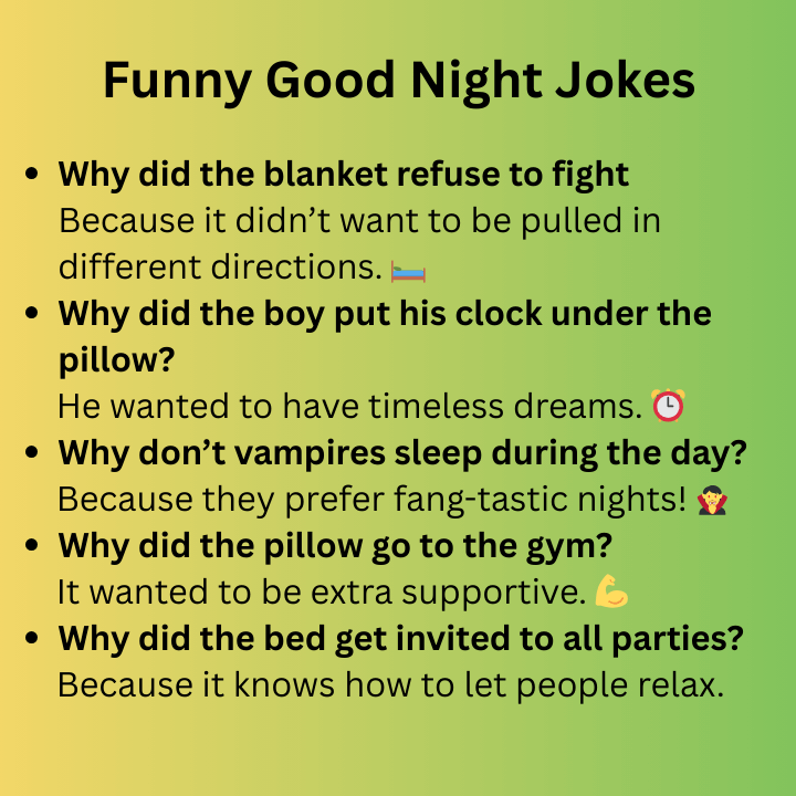 FUNNY GOOD NIGHT JOKES