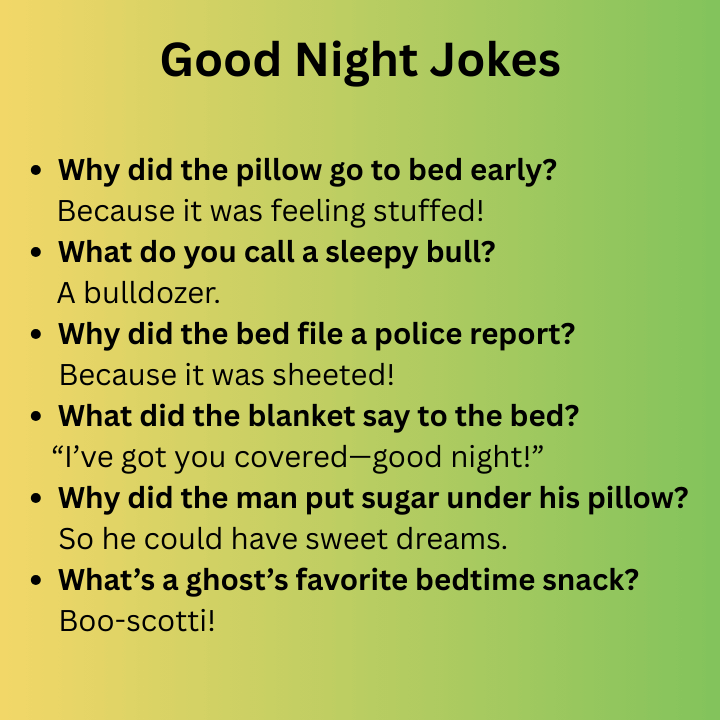 GOOOD NIGHT JOKES