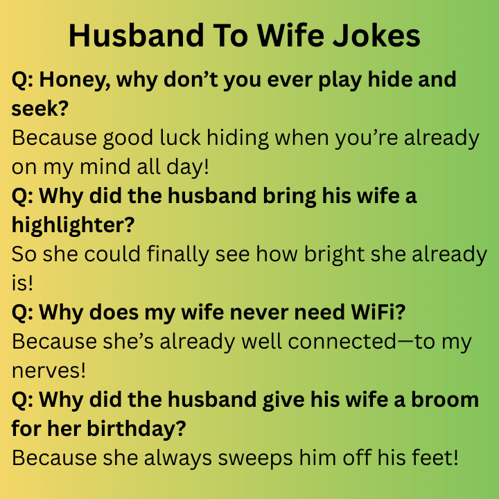 Husband To Wife Jokes