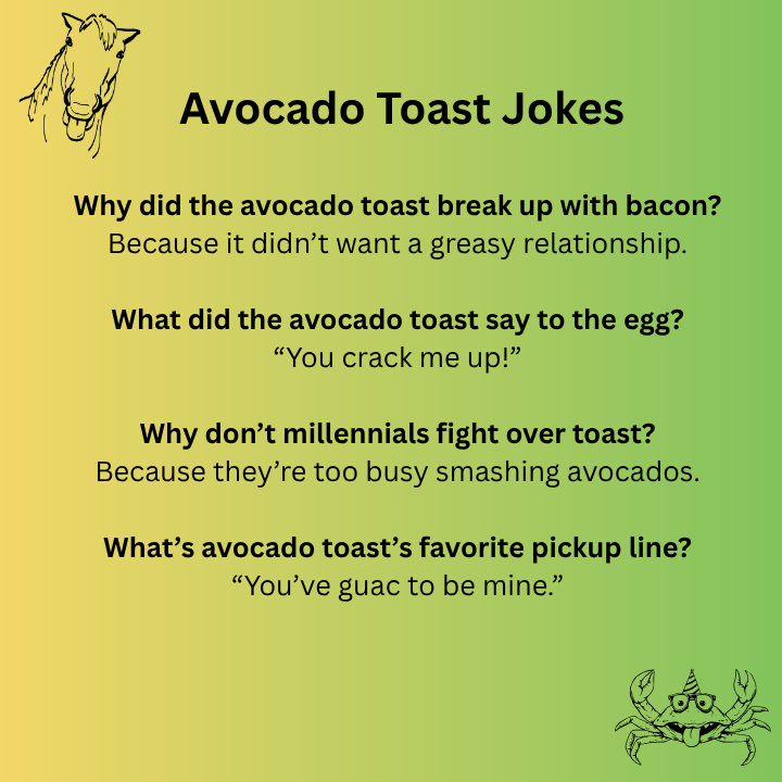 Avocado Toast Jokes