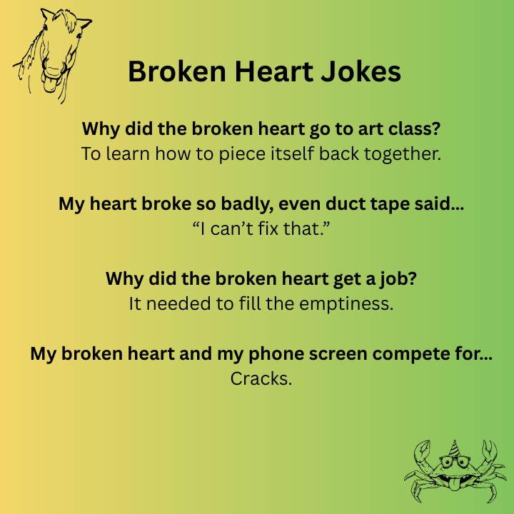 Broken Heart Jokes 