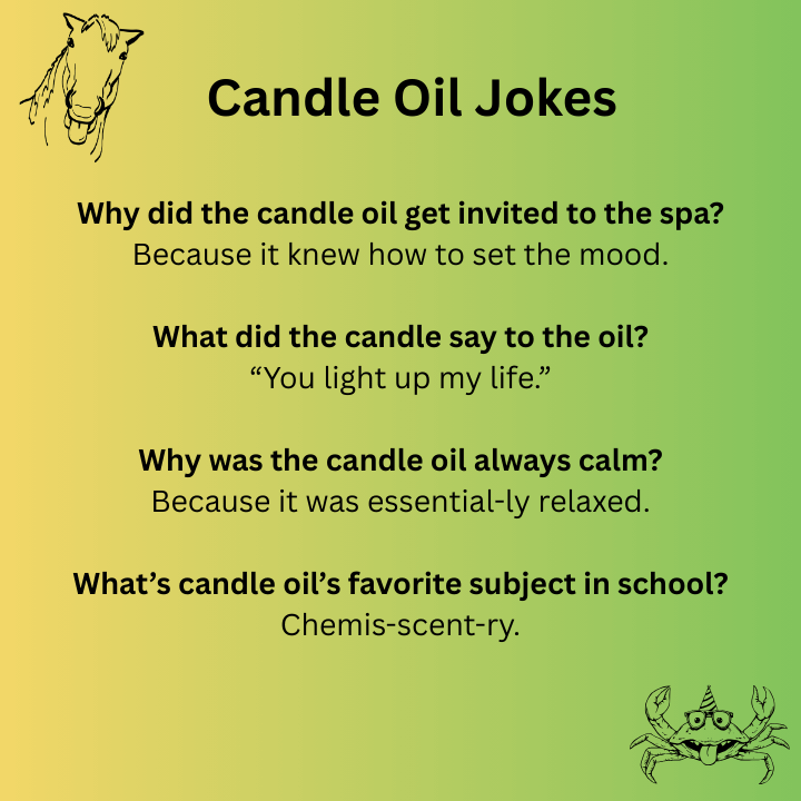 Candle Oil Jokes 