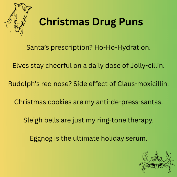 Christmas Drug Puns