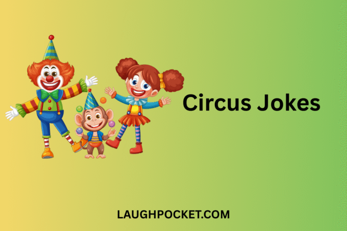 Circus Jokes