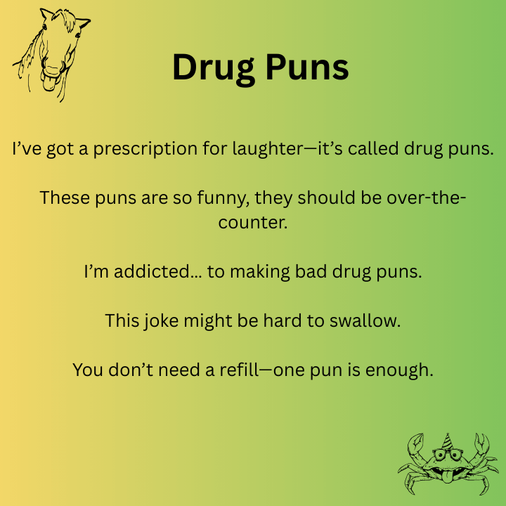 Drug Puns