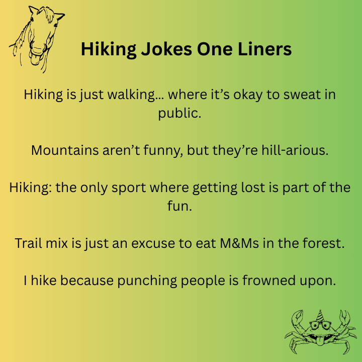 Hiking Jokes One Liners