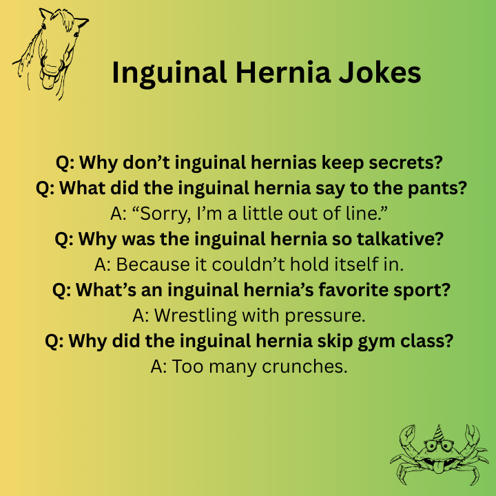 Inguinal Hernia Jokes