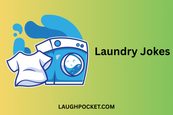 Laundry Jokes