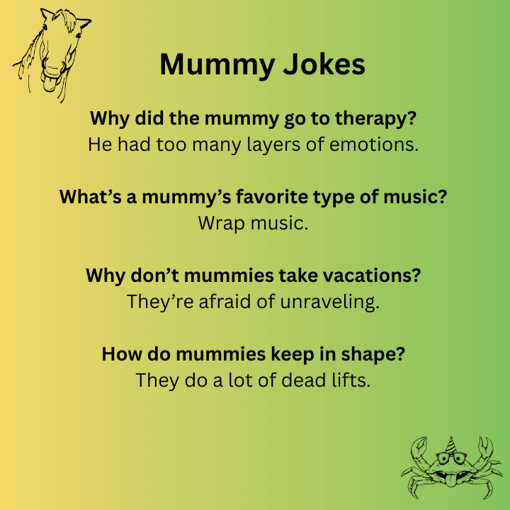 Mummy Jokes 