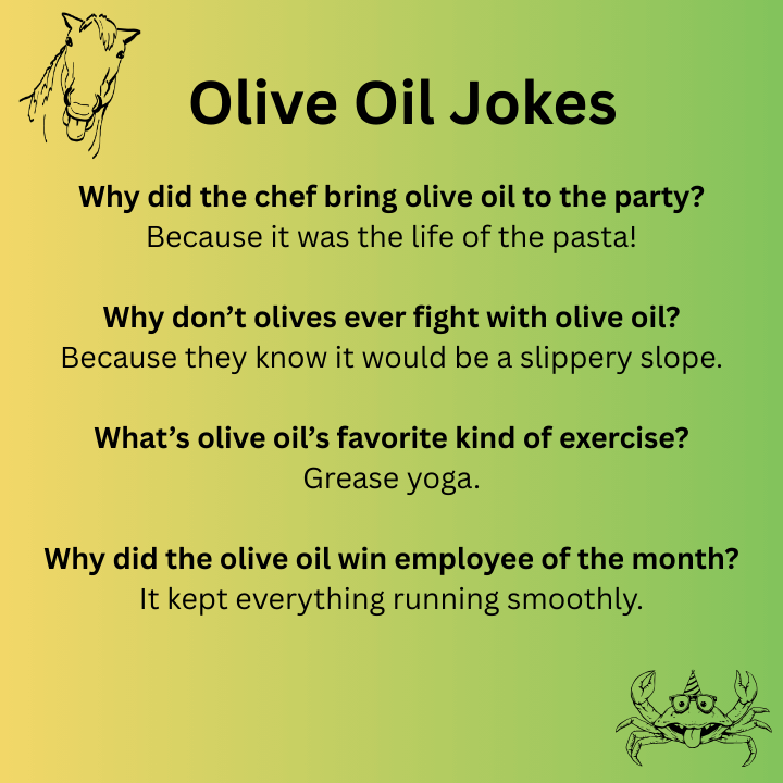 Olive Oil Jokes