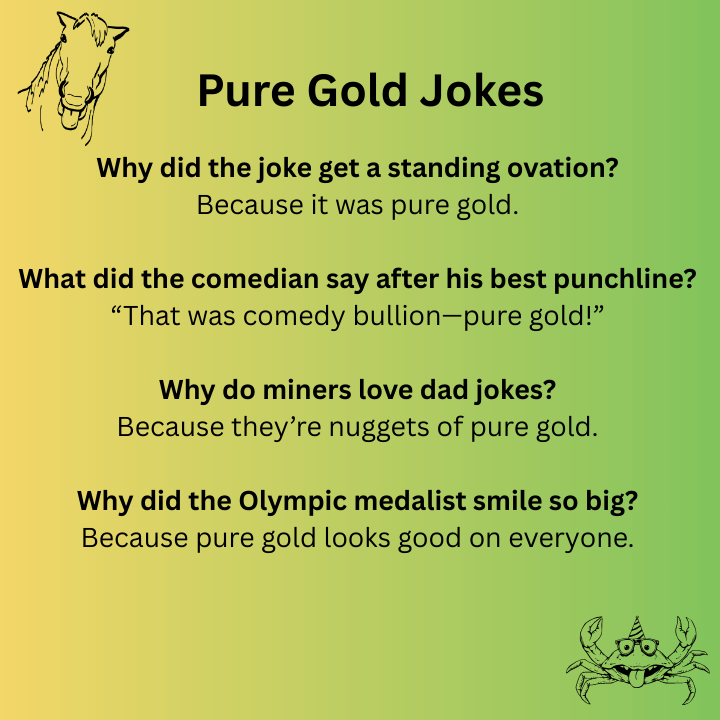 Pure Gold Jokes