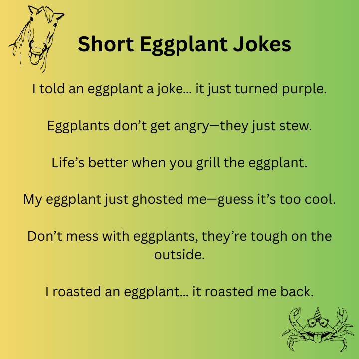 Short Eggplant Jokes 
