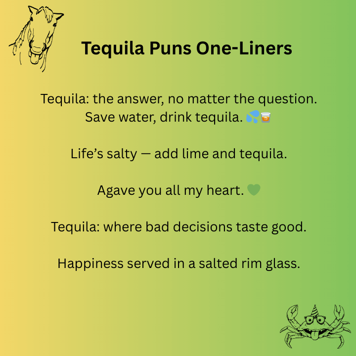 Tequila Puns One-Liners