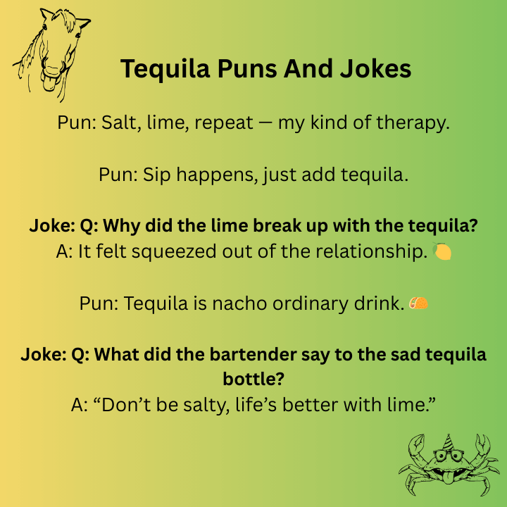 Tequila Puns One-Liners