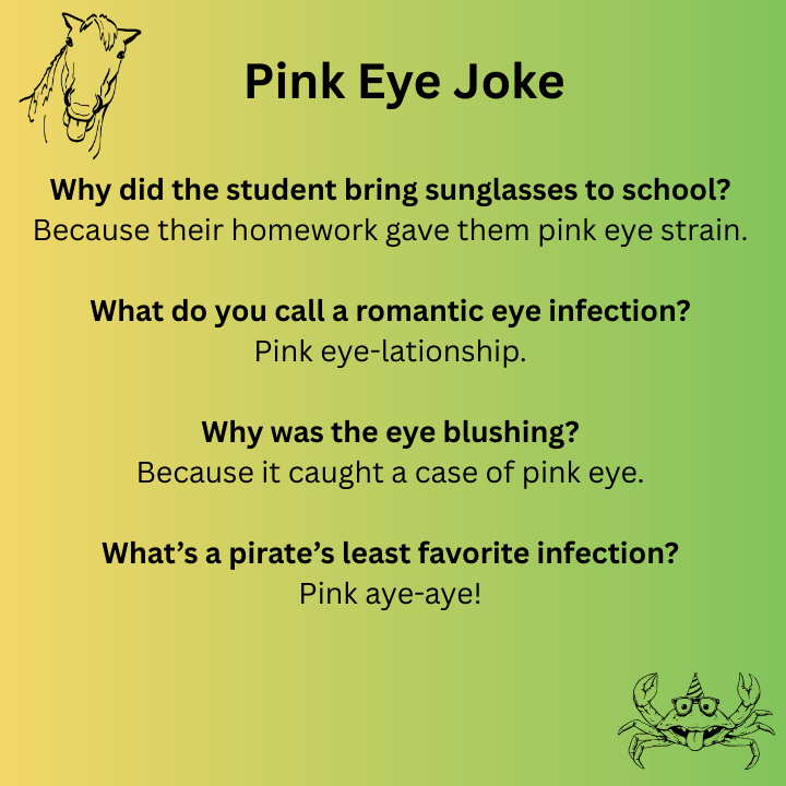 pink eye joke