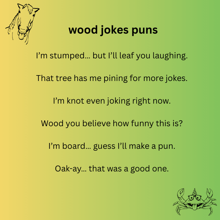 wood jokes puns