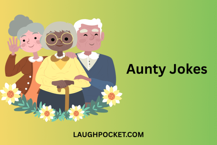 Aunty Jokes Aunty Jokes