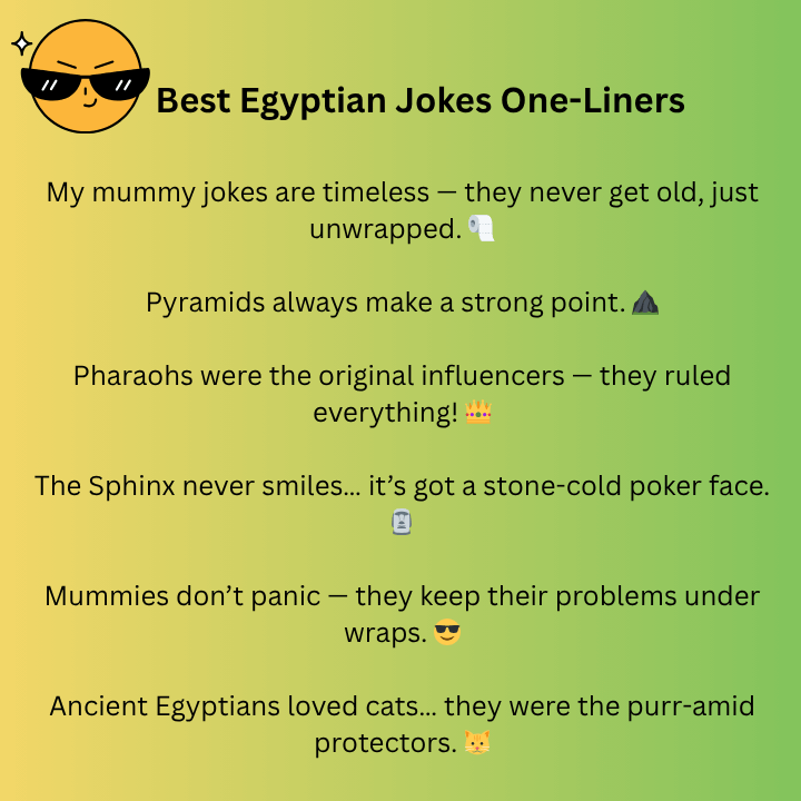 Best Egyptian Jokes One-Liners