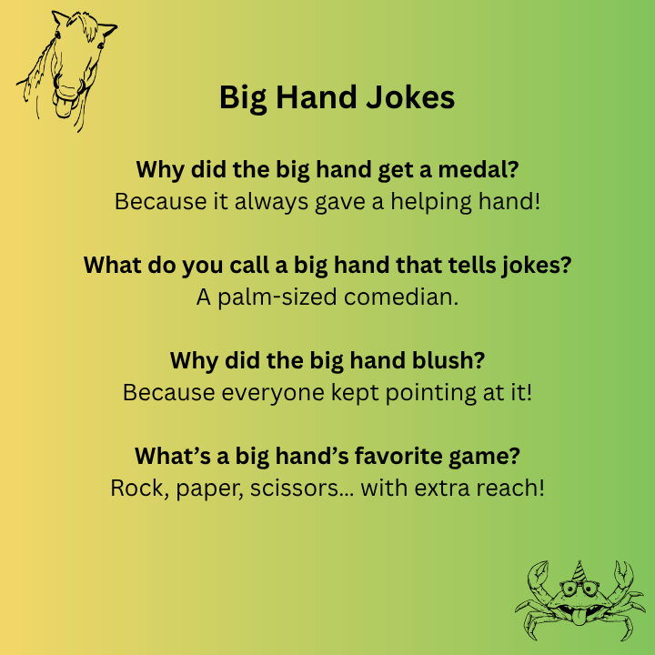 Big Hand Jokes
