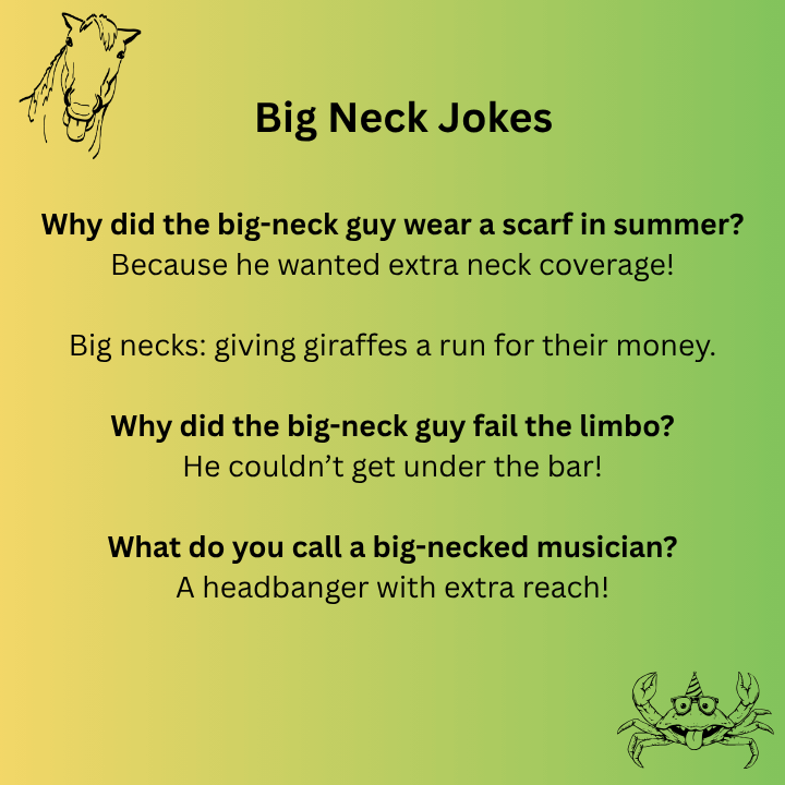 Big Neck Jokes