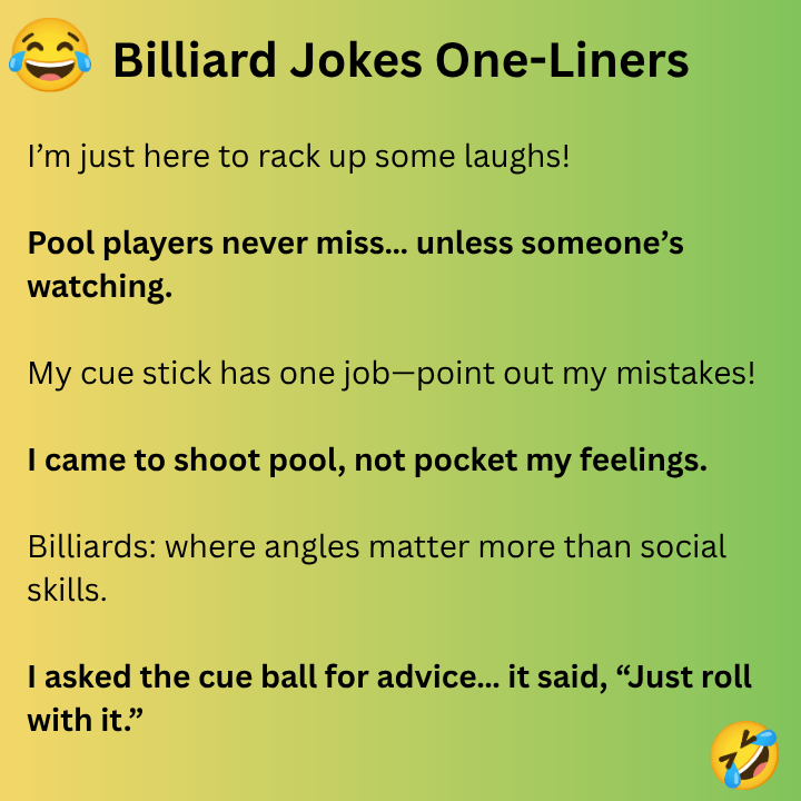 Billiard Jokes One-Liners