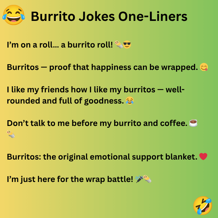 Burrito Jokes One-Liners