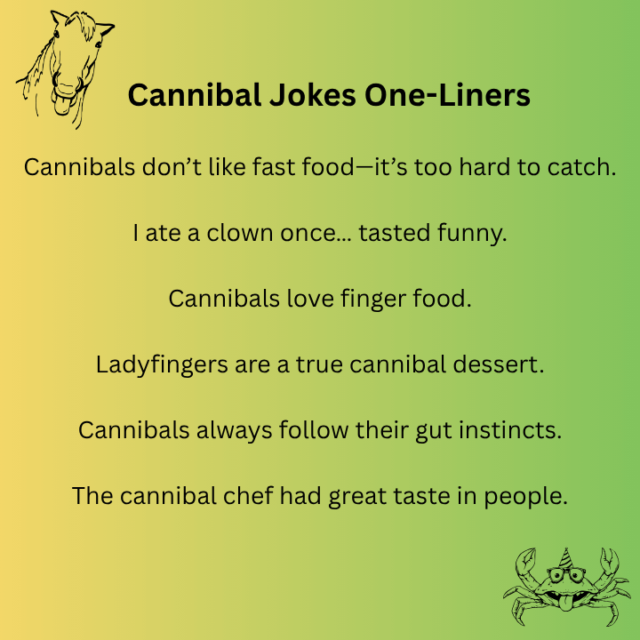 Cannibal Jokes One-Liners