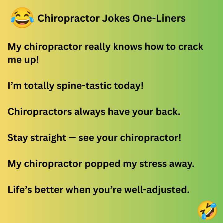 Chiropractor Jokes One-Liners