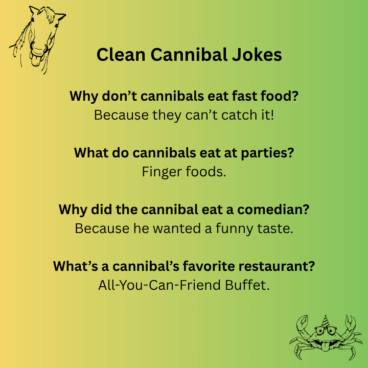 Clean Cannibal Jokes