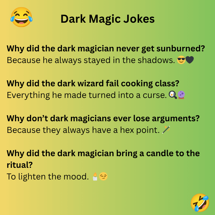 Dark Magic Jokes 