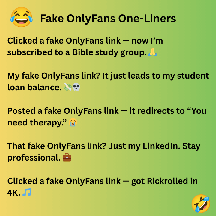 Fake OnlyFans Link Joke One-Liners 