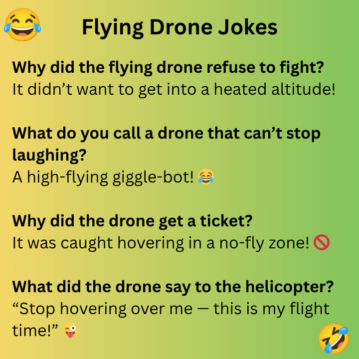 Flying Drone Jokes
