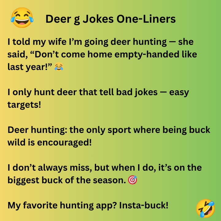 Funny Deer Hunting Jokes One-Liners