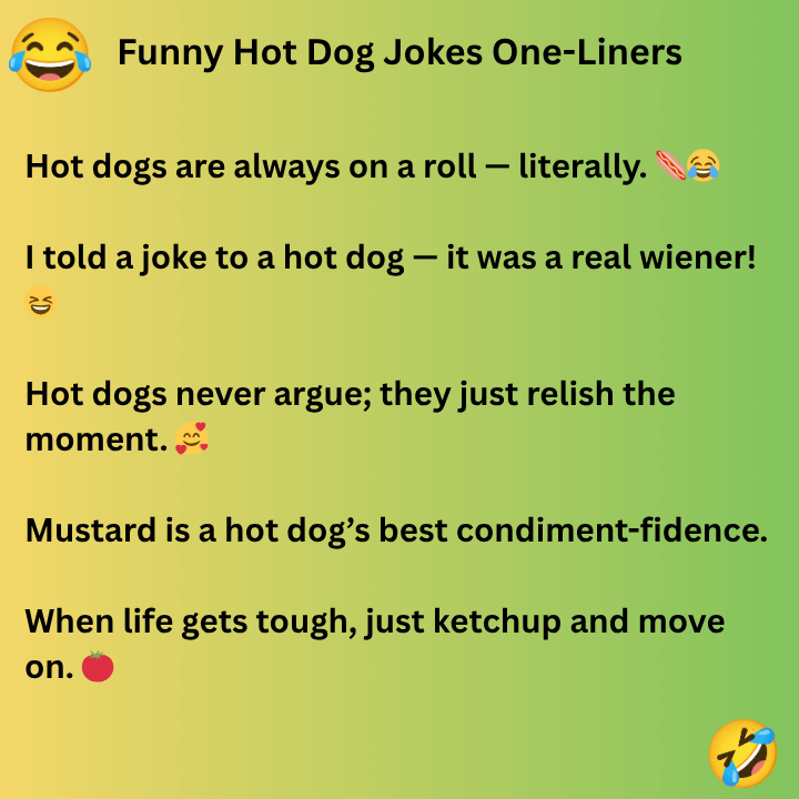 Funny Hot Dog Jokes One-Liners