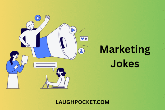 Marketing Jokes Marketing Jokes