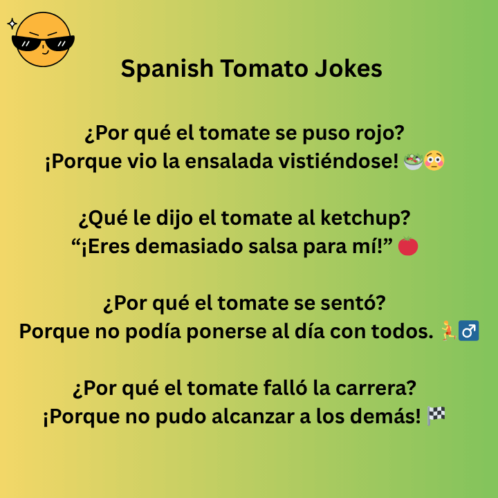 Spanish Tomato Jokes