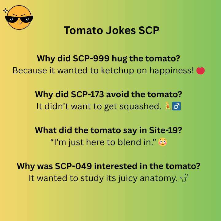 Tomato Jokes SCP