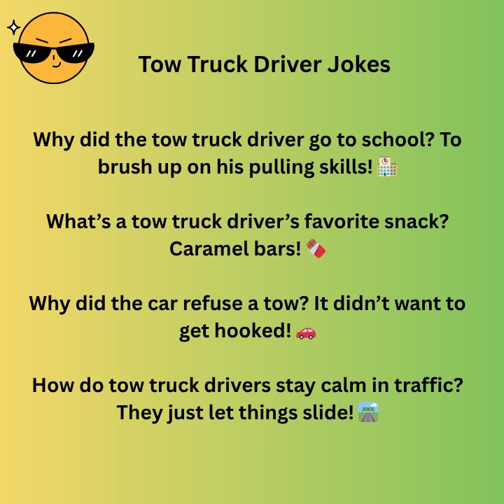 Tow Truck Driver Jokes