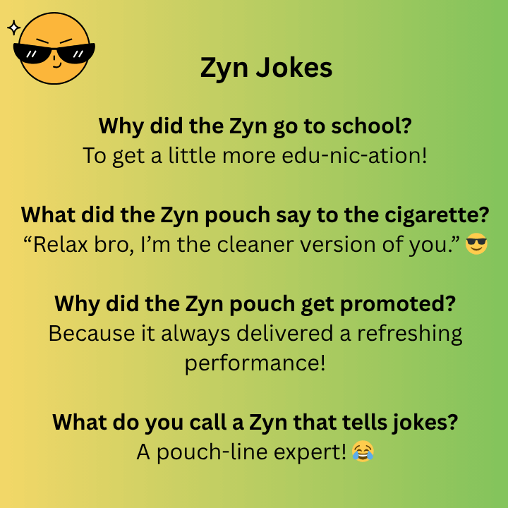 Zyn Jokes
