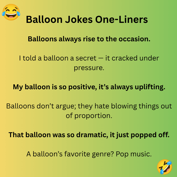 Balloon Jokes One-Liners