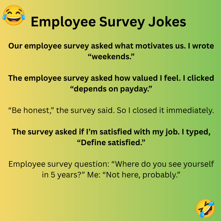 Employee Survey Jokes