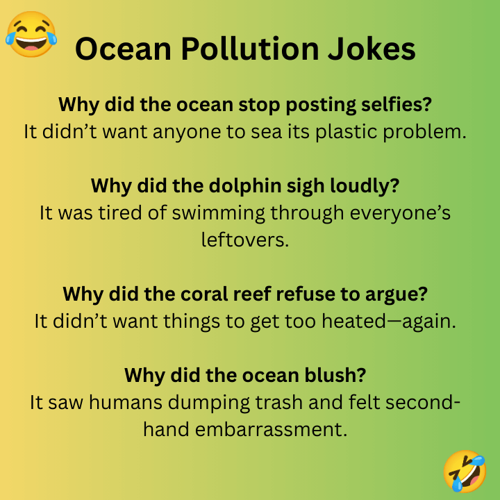 Ocean Pollution Jokes
