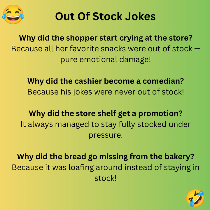 Out Of Stock Jokes