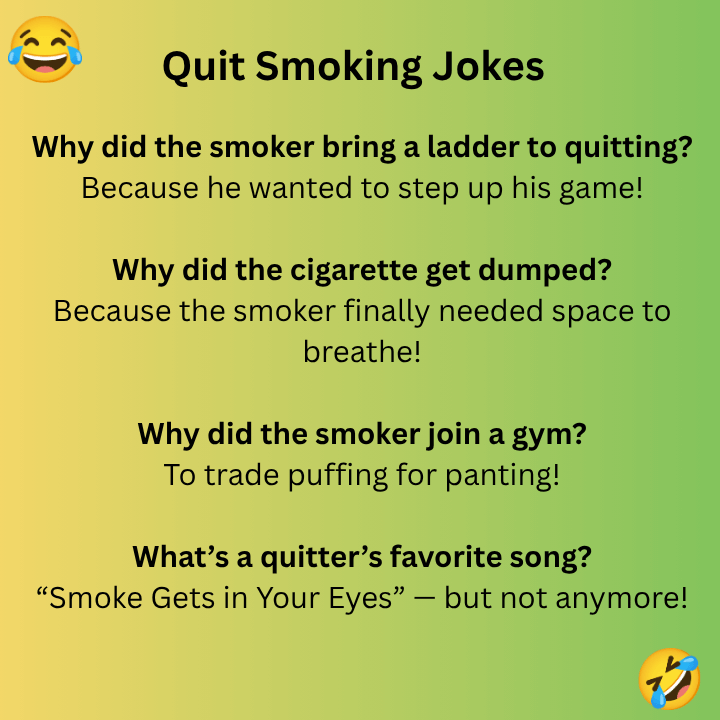 Quit Smoking Jokes