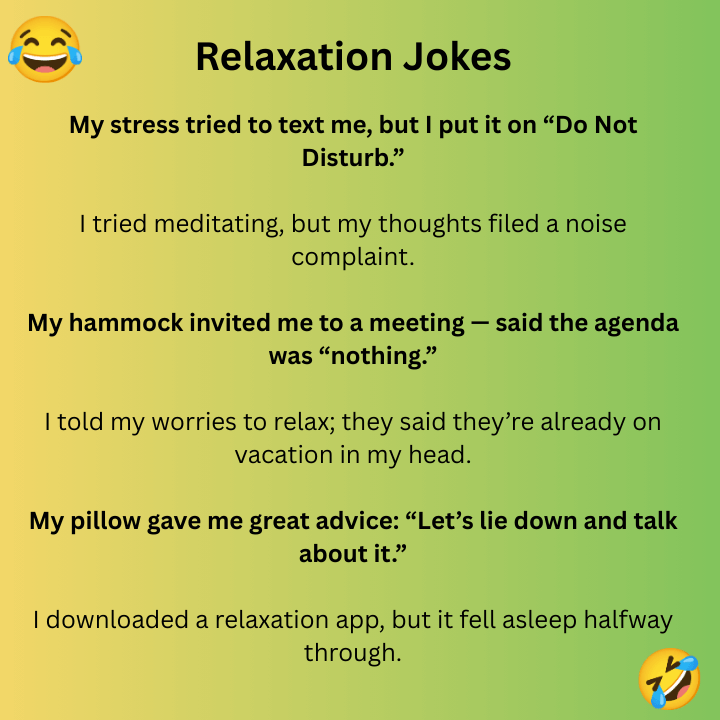Relaxation Jokes