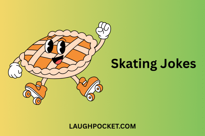 Skating Jokes