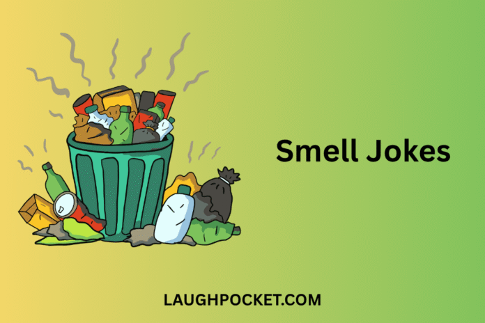 Smell Jokes