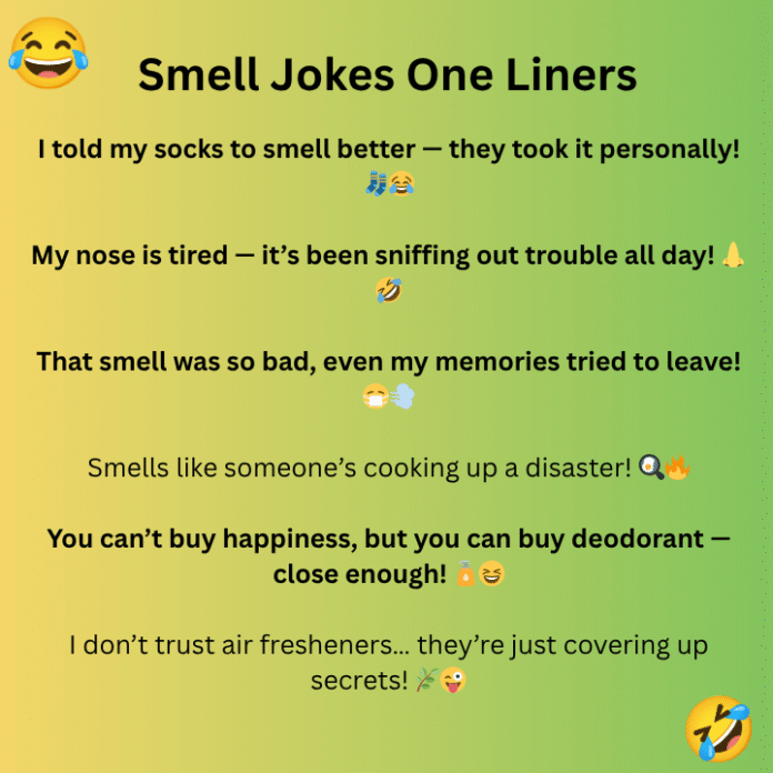 Stinky Humor Smell Jokes That Stink So Good