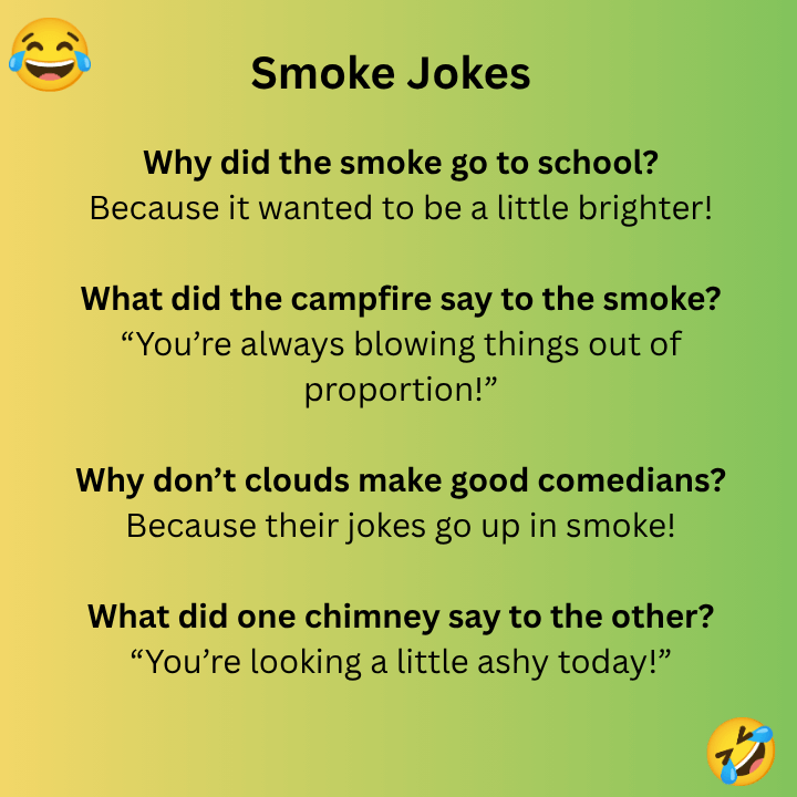 Smoke Jokes